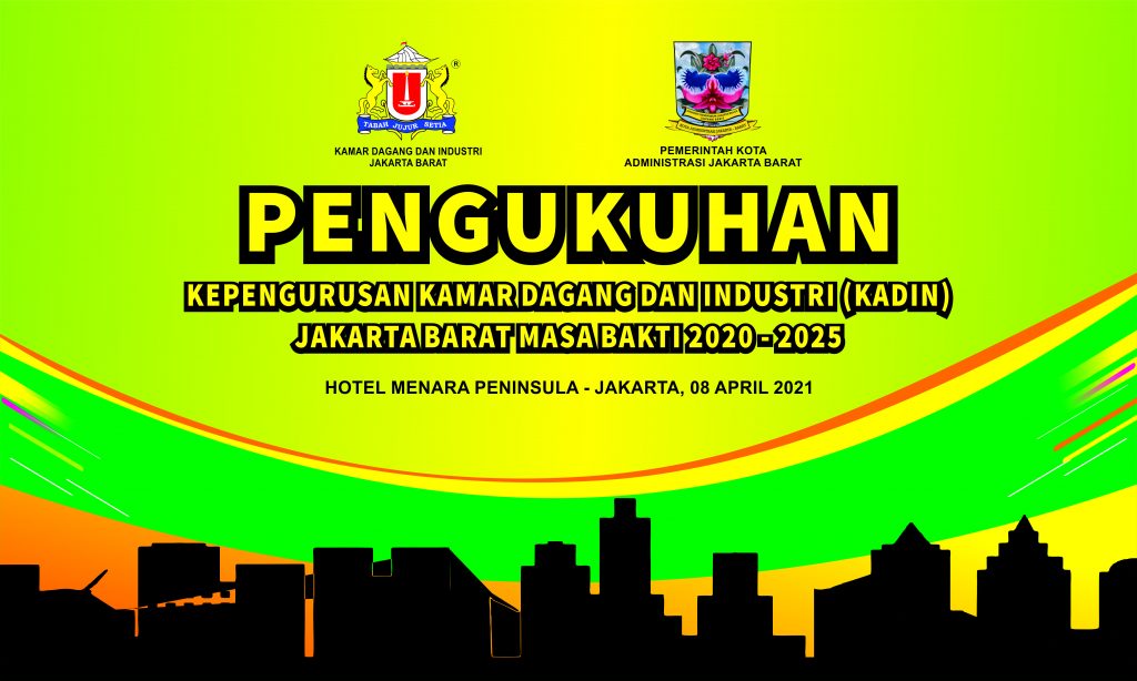 Pengukuhan Pengurus Kadin Jakarta Barat